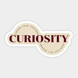 Curiosity – Expand Your Horizons – Awaken The Explorer Sticker